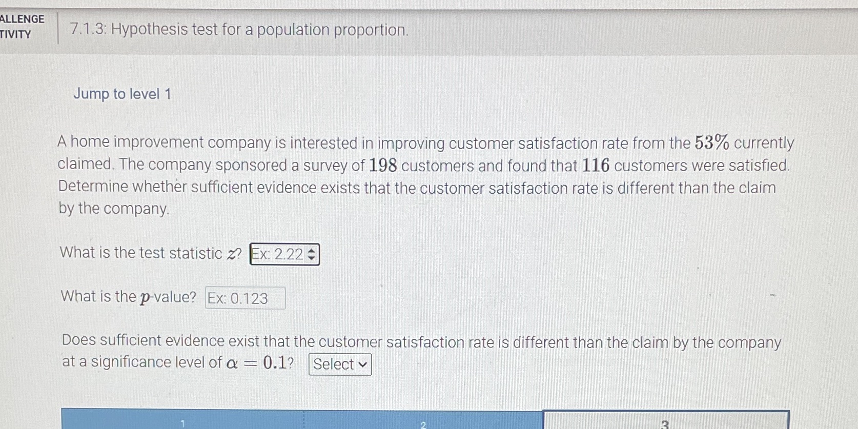 Need help with this one. ALLENGE TIVITY 7.1.3: Hypothesis test for a