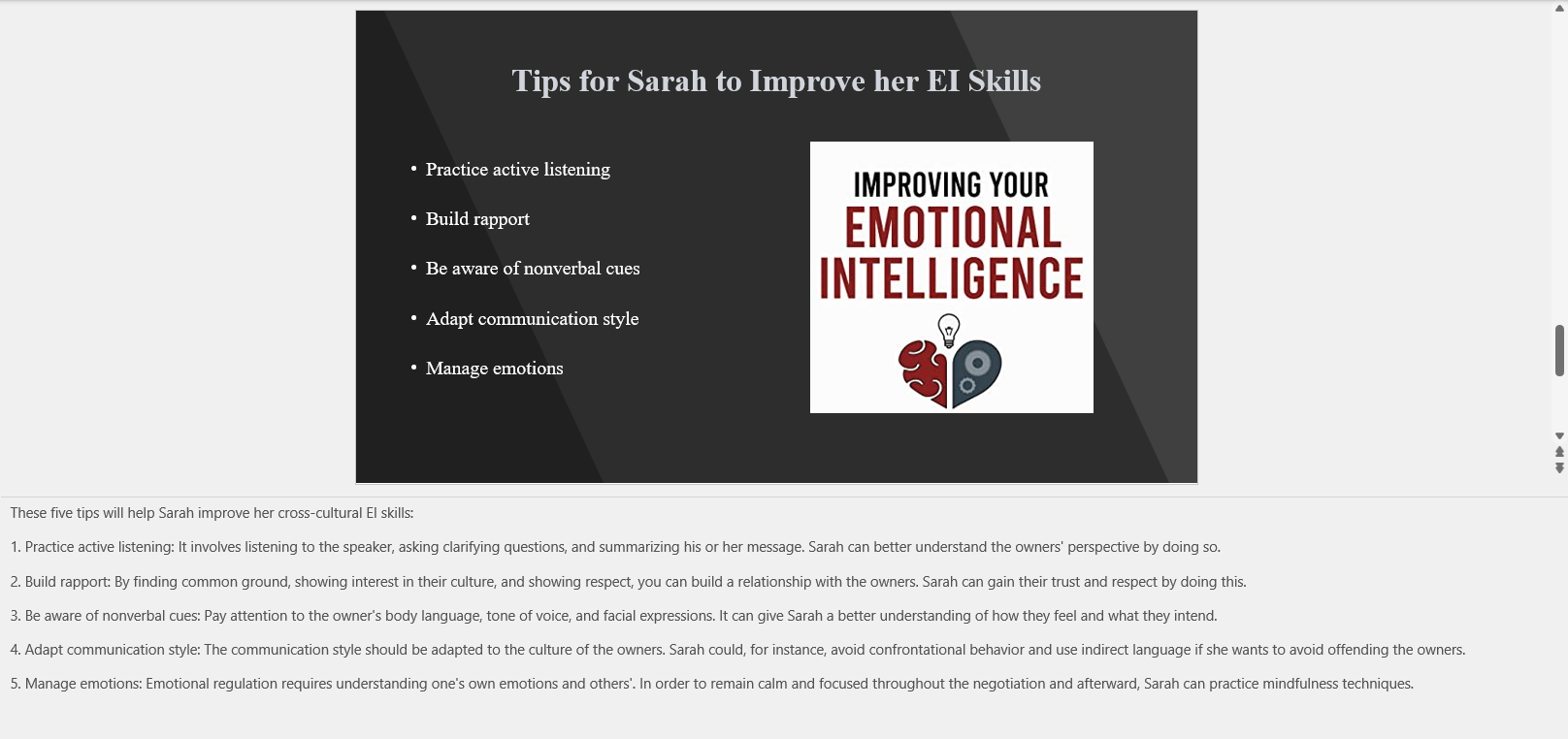 empathize with others. In cross-cultural communication and negotiation, El is a crucial