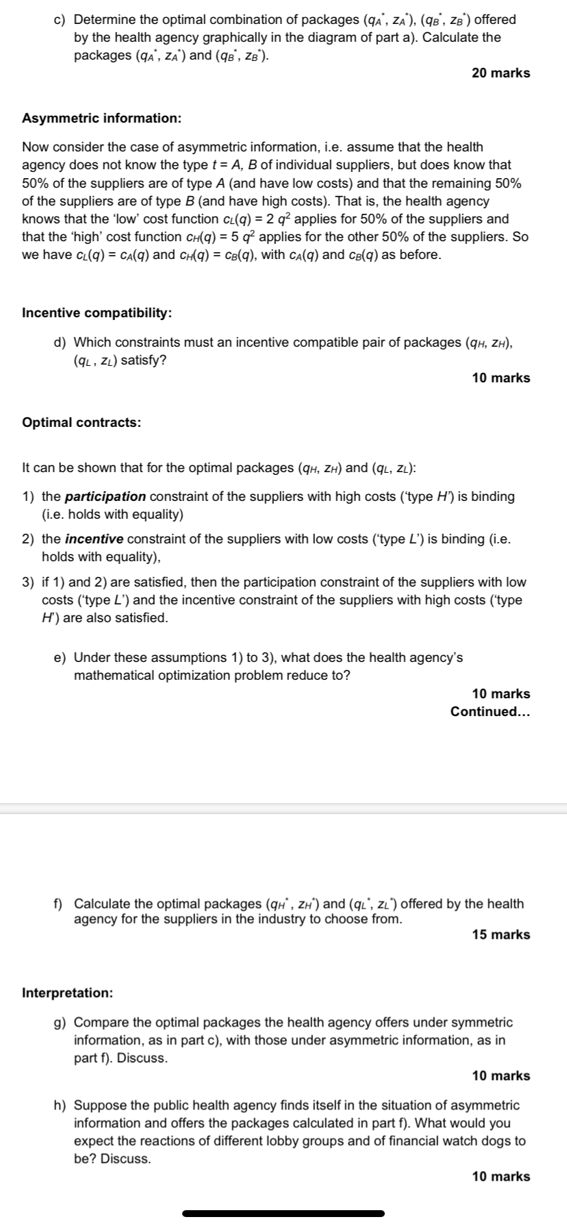 I really need help with this question please thank you c) Determine