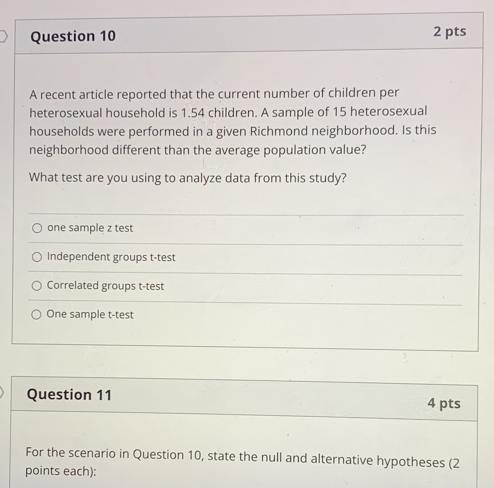 Question 10 2 pts A recent article reported that the current