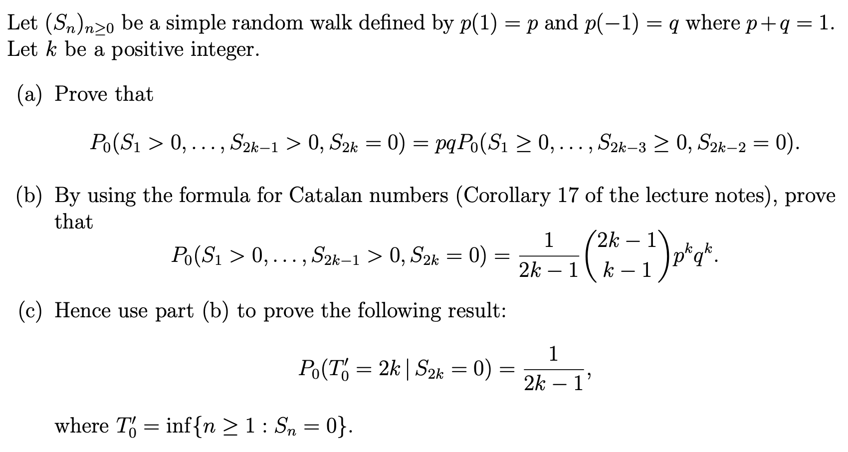 Let (Sn)n>o be a simple random walk defined by p(1) =