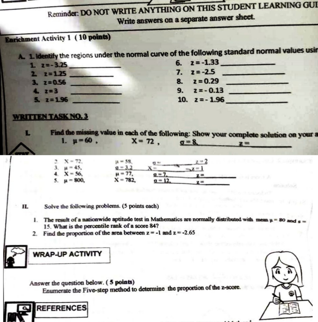 STATISTICS AND PROBABILITY Reminder: DO NOT WRITE ANYTHING ON THIS STUDENT LEARNING