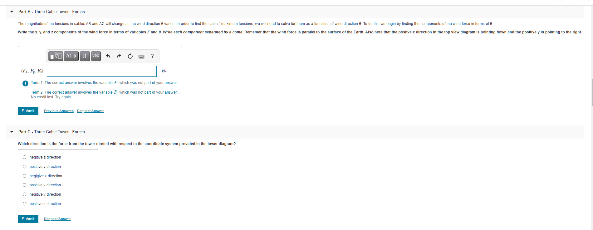 to consider the forces acting on the tower. The following assumptions will