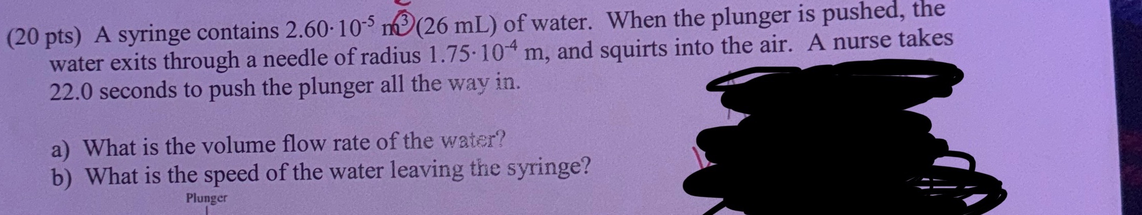How do I get part a and b (20 pts) A syringe