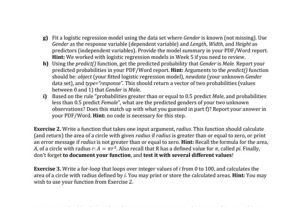 You will be working with a data set on painted turtles [species