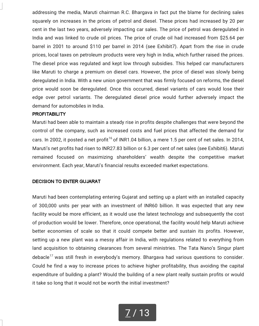 a dominant player in the Indian automobile industry since it began operations