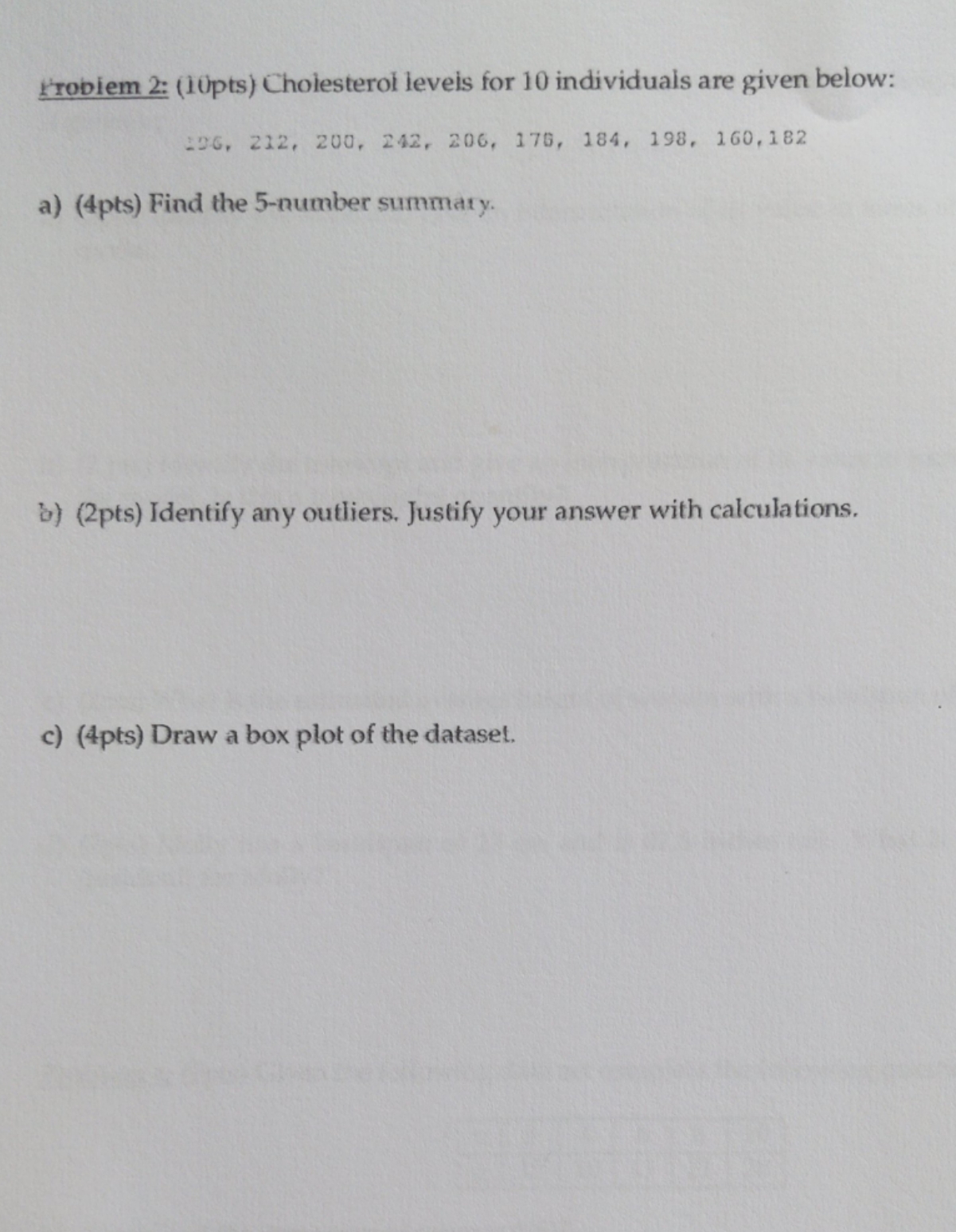 I have forgotten how to do this math Problem 2: (10pts) Cholesterol