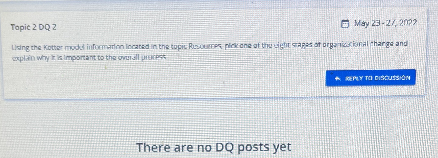 Please include 2 references with the solution please. Topic 2 DQ 2