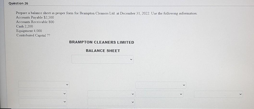  need answer as soon as possible Question 26 Prepare a balance