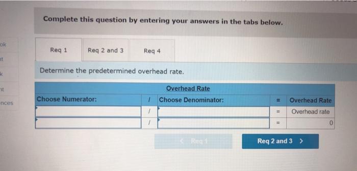 the year. Custom Mig established its predetermined overhead rate by using the