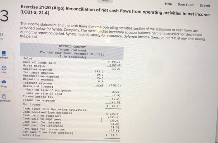  Help Save & Exit Submit 3 Exercise 21-20 (Algo) Reconciliation of