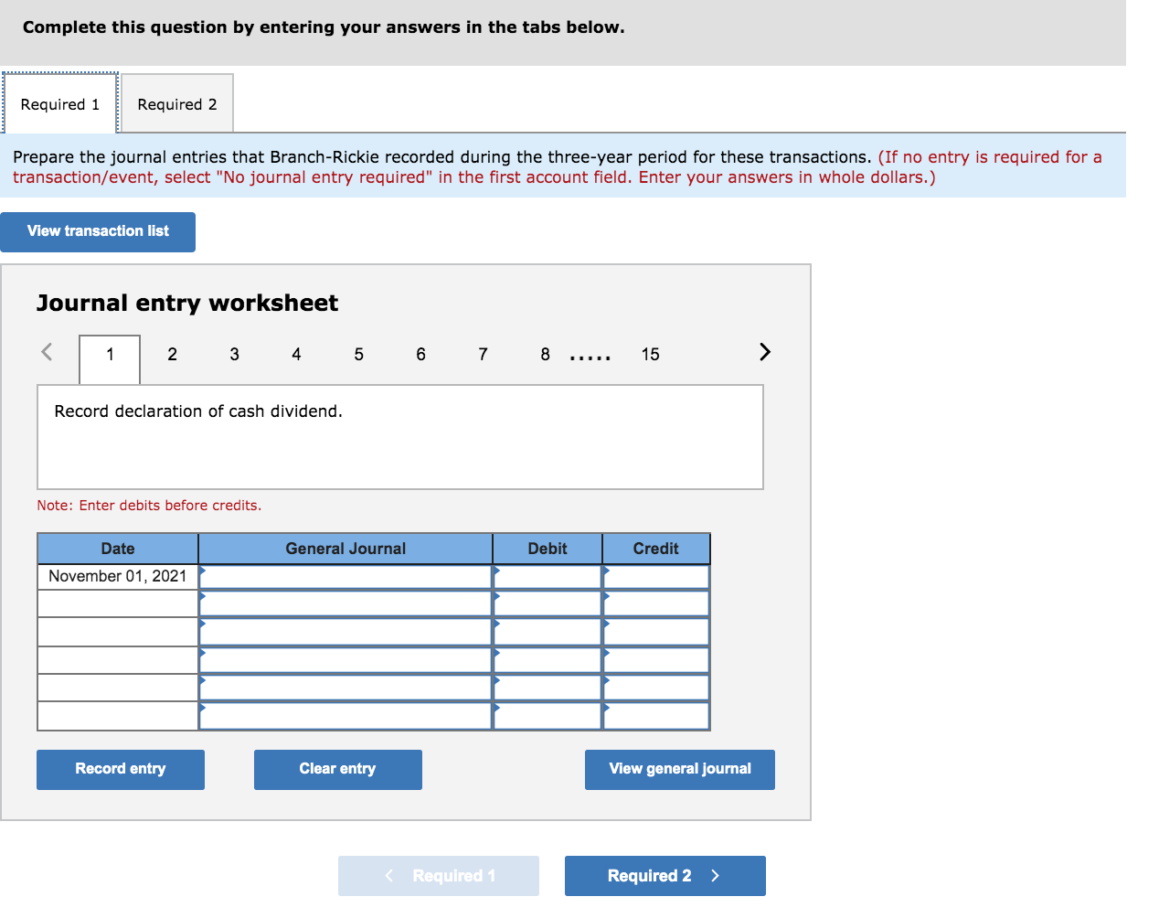 18-7, 18-8] Listed below are the transactions that affected the shareholders' equity