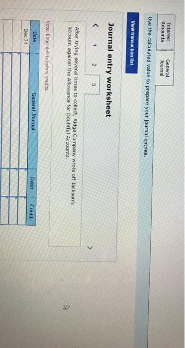 Company wrote off Jackson's account against the Allowance for Doubtful Accounts. Complete