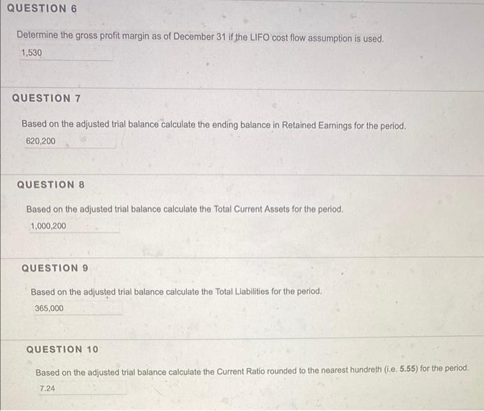 just in case not 100% sure need help QUESTION 6 Determine the