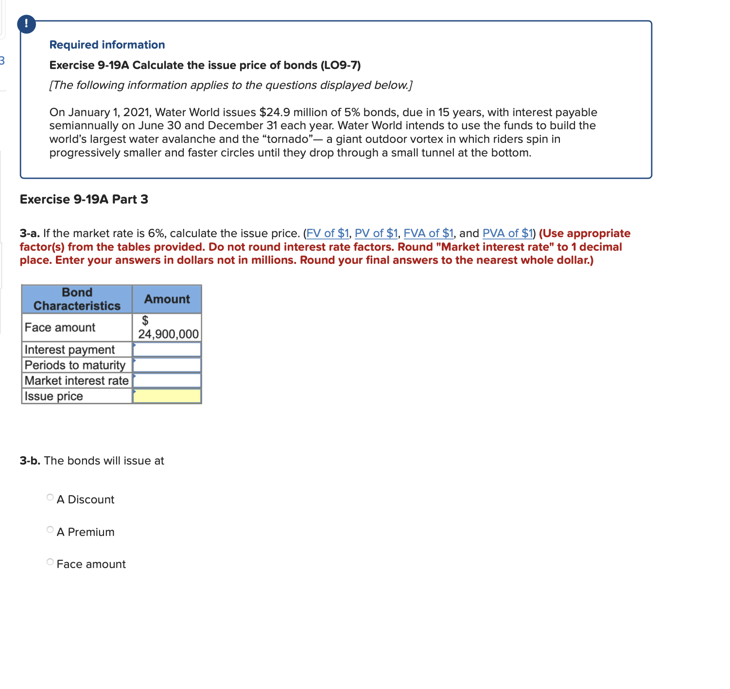 issue price of bonds (L09-7) [The following information applies to the questions