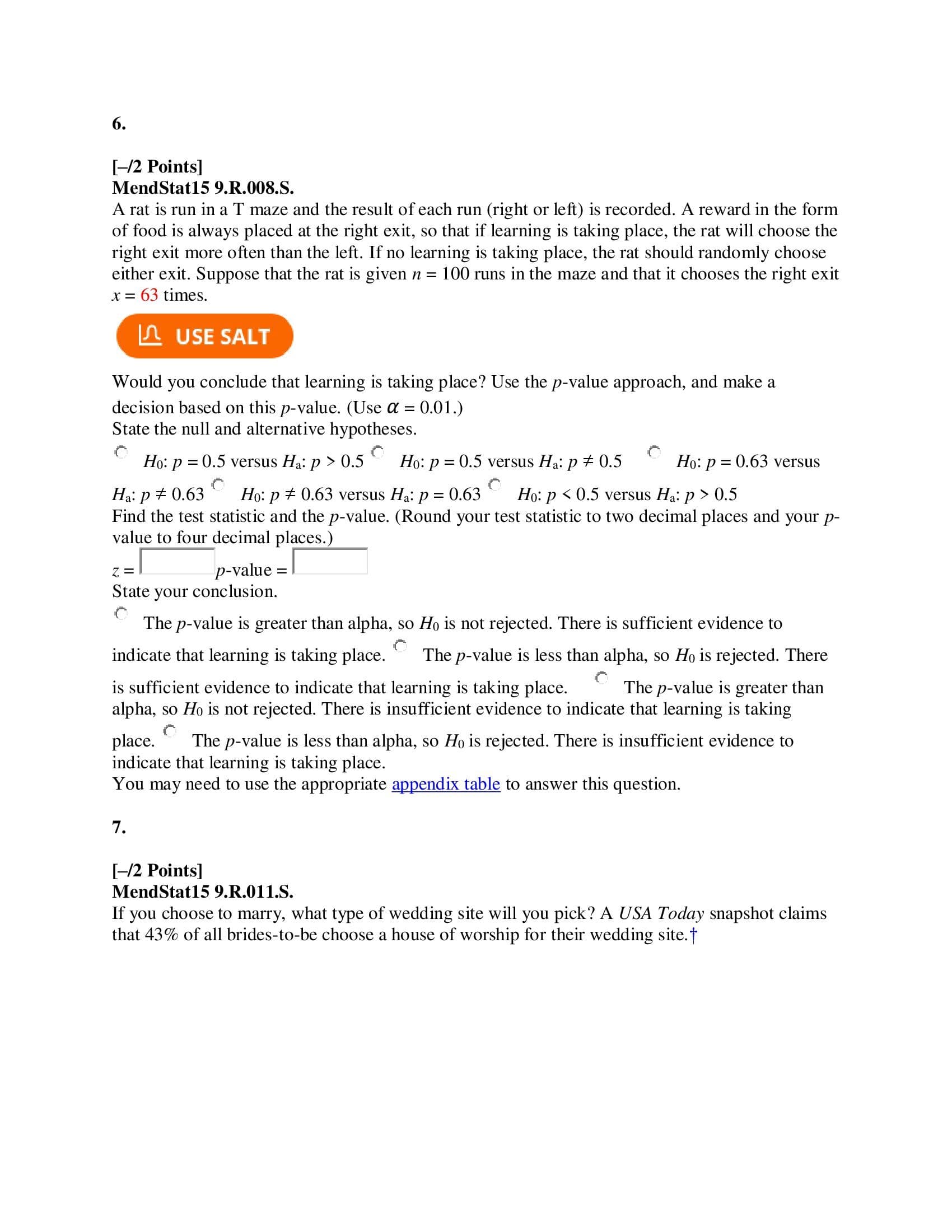 or alkalinity of water. A shing expert states that the best chance