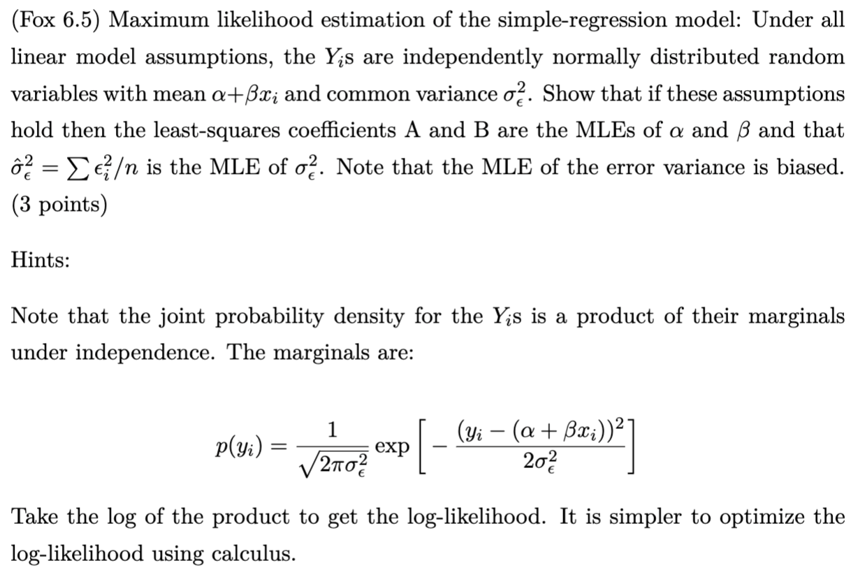 (Fox 6.5) Maximum likelihood estimation of the simple-regression model: Under all