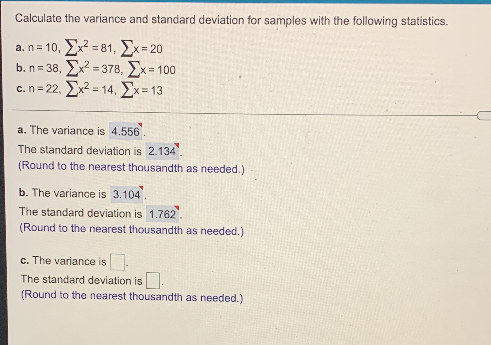 Calculate the variance and standard deviation for samples with the following