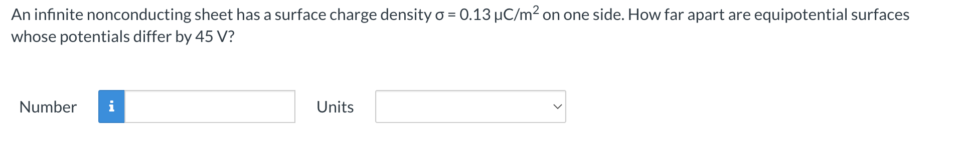 An infinite nonconducting sheet has a surface charge density = 0.13 C/m2