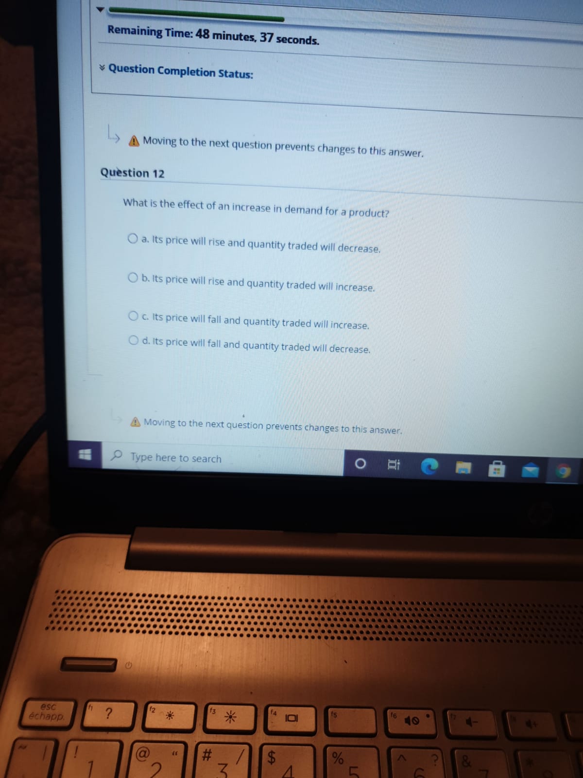 question prevents changes to this answer. Question 1 Which of the following