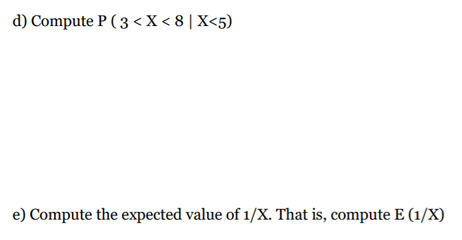 a) For f(x) to be a legitimate probability density function it must