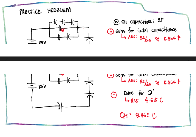 Question: How did my teacher get 4.615C? PRACTICE PROBLEM @ all capacitors