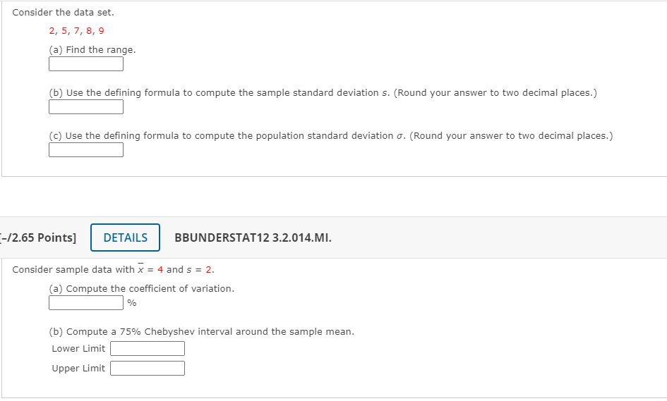  consider the data set Consider the data set. 2, 5, 7,