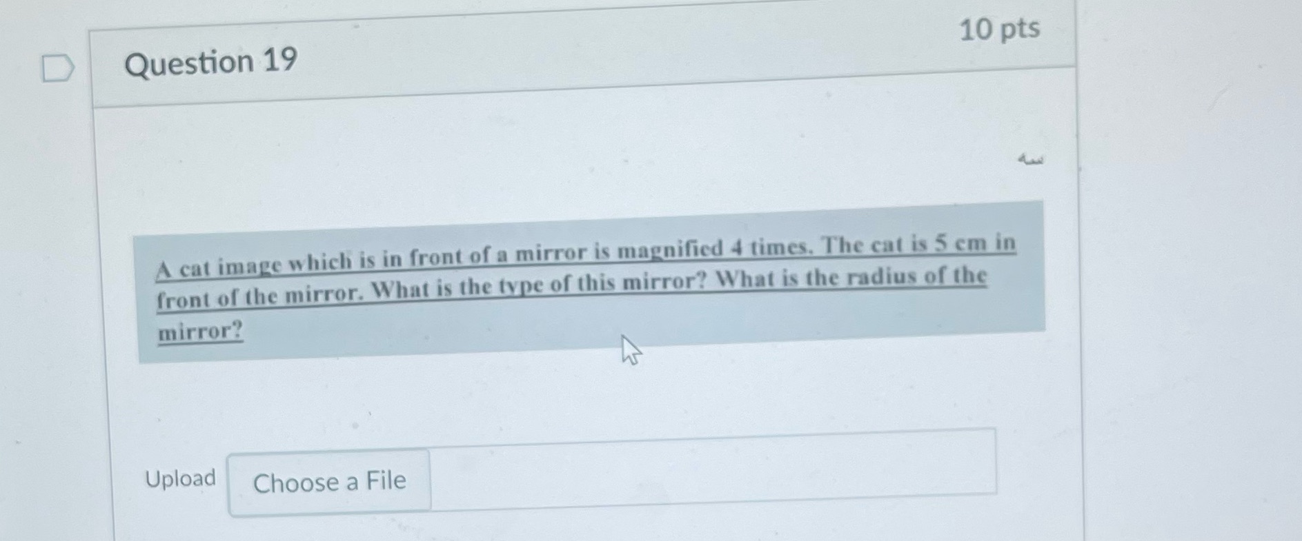 Question 19. Please show all work and necessary formulas. D Question 19