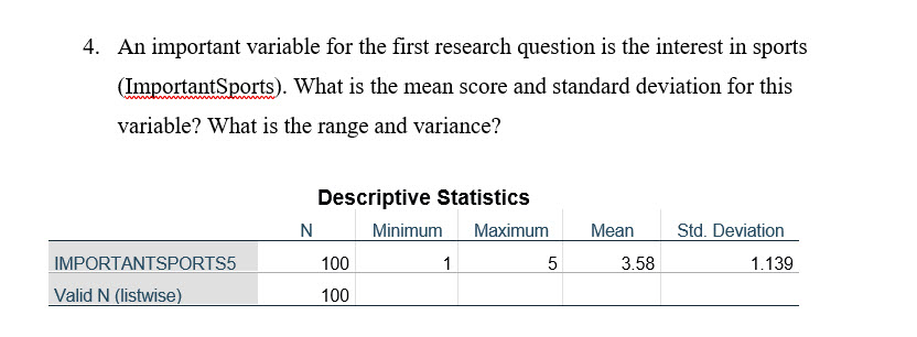 how do i find the variance? I have the range as 4.