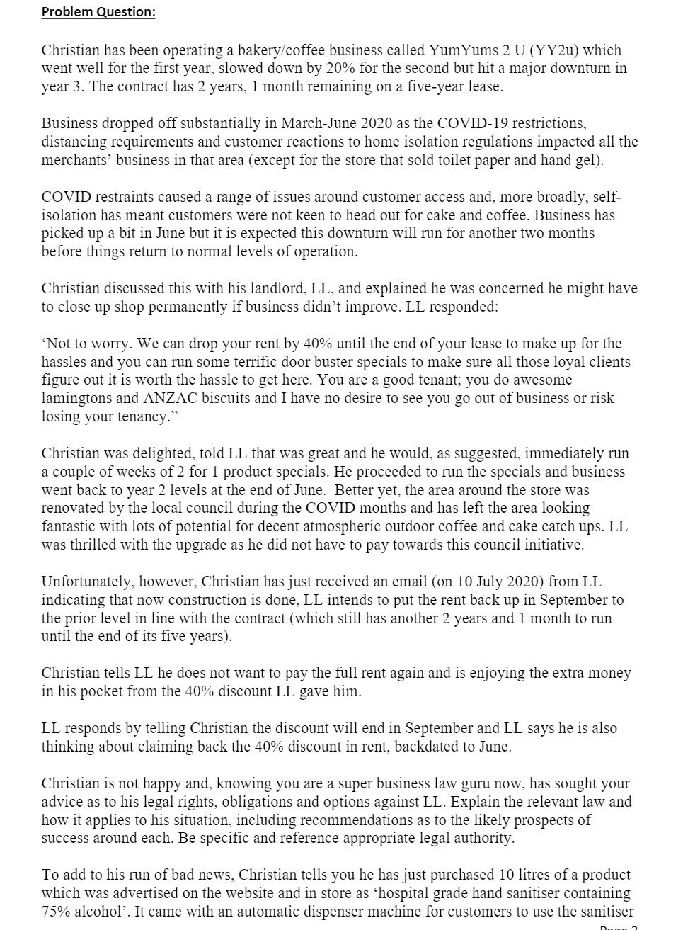 Problem Question: Christian has been operating a bakeryfcoffee business called YumYums