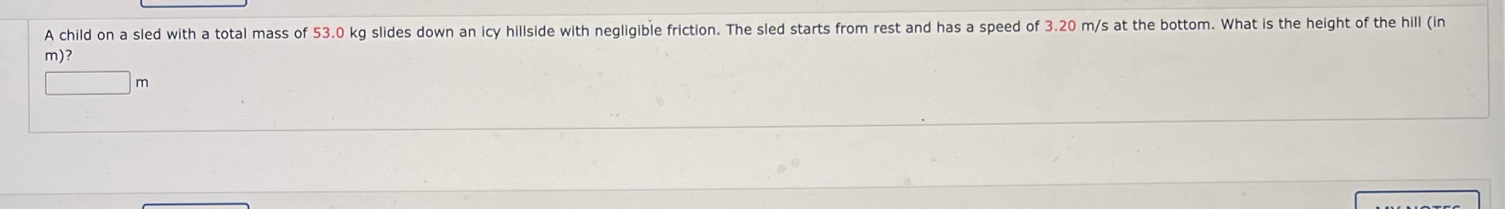 m) ? A child on a sled with a total mass