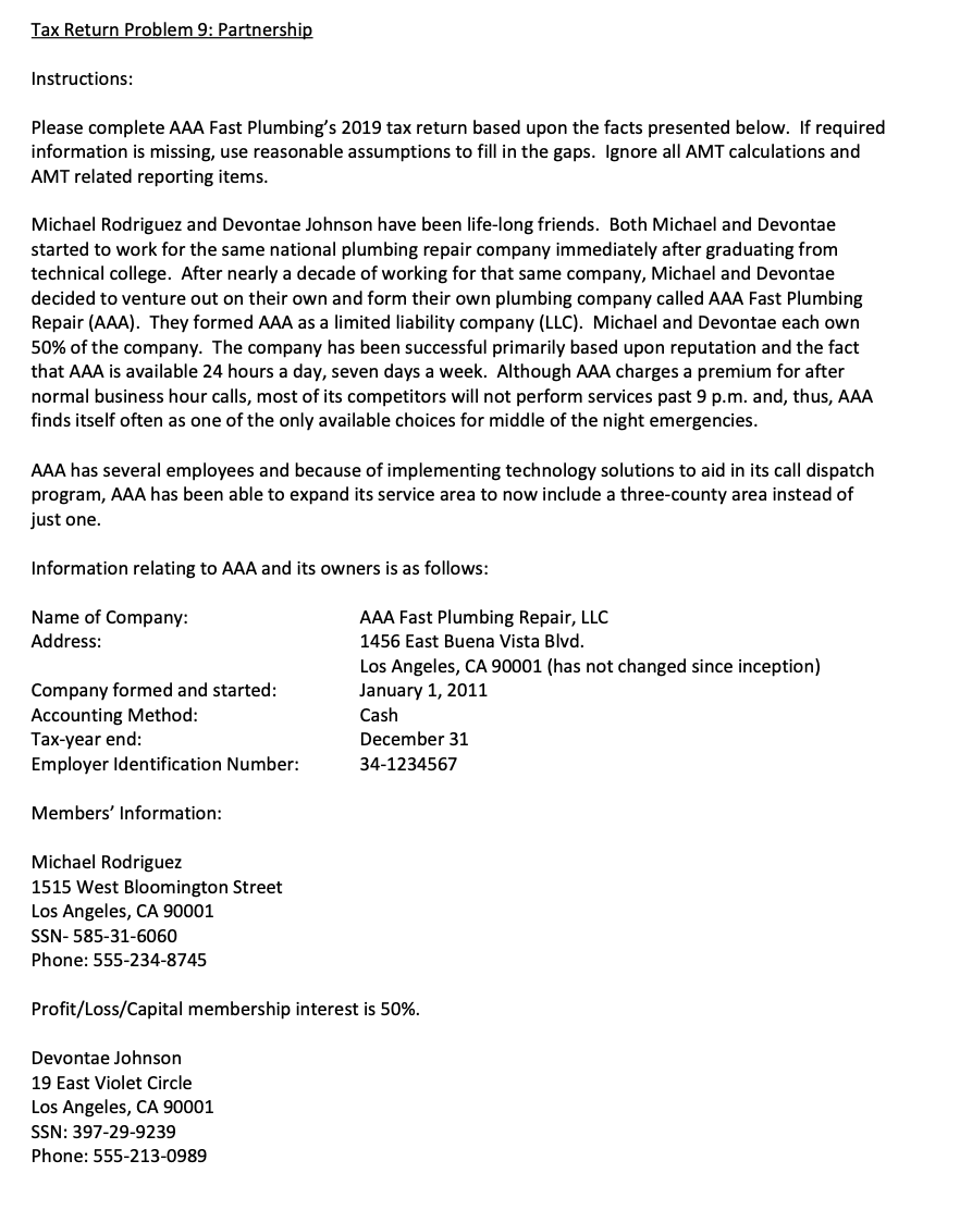 Hi! Please help me with this Tax Return for a Partnership. US