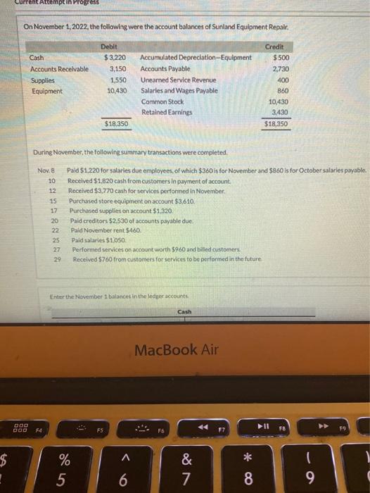  please answer all Attemptin Progress On November 1, 2022, the following