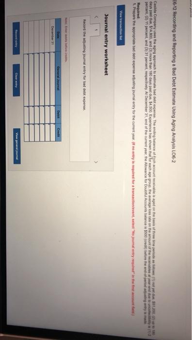  6-12 Recording and Reporting a Bad Debt Estimate Using Aging Analysis