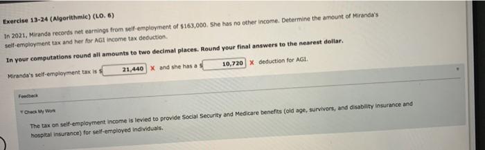  Exercise 13-24 (Algorithmic) (LO. 6) In 2021, Miranda records net earnings