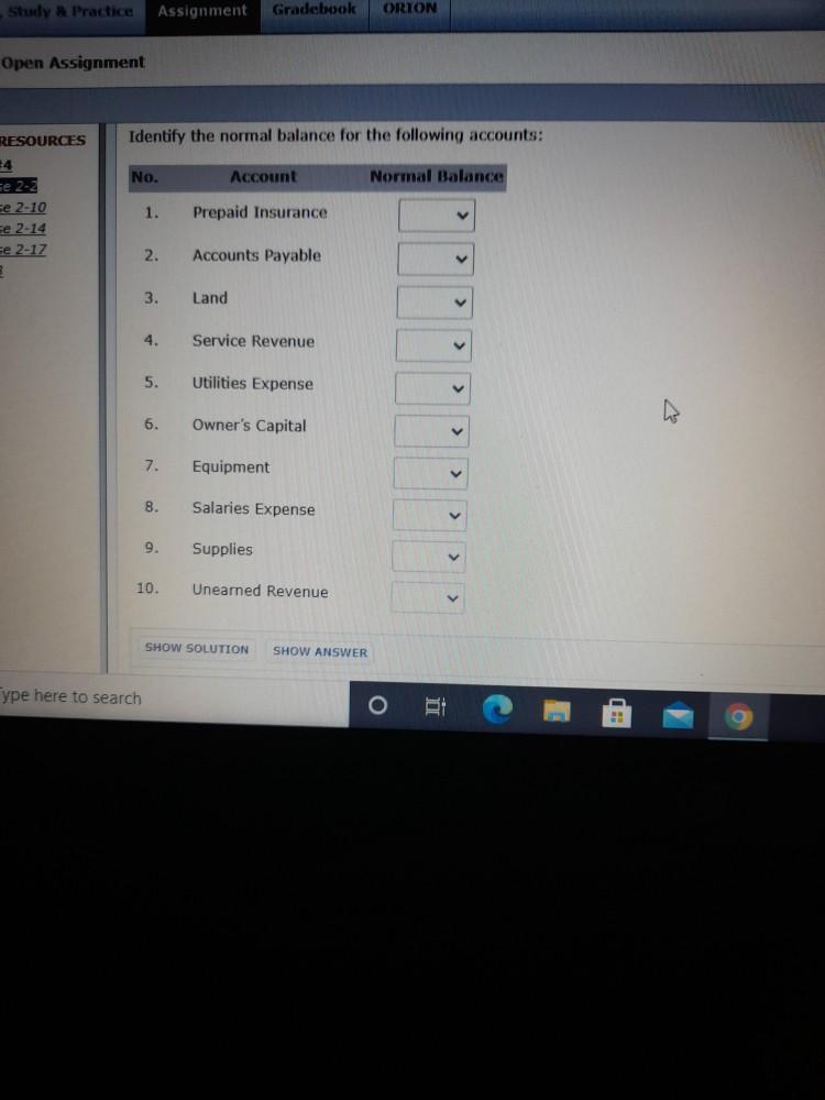  Study Practice Assignment Gradebook ORION Open Assignment RESOURCES Identify the normal