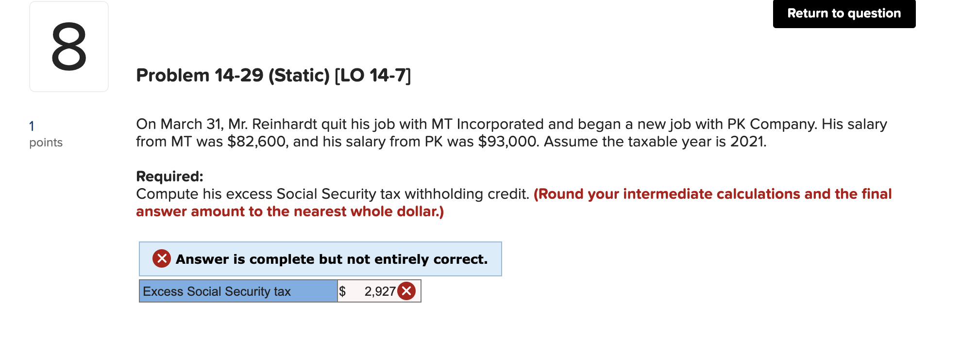 Return to question 00 8 Problem 14-29 (Static) (LO 14-7] 1