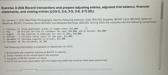  Exercise 3-20A Record transactions and prepare adjusting entries, adjusted trial balance,