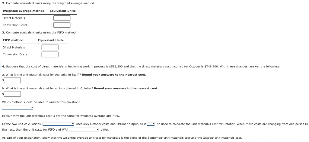 manufactures a product that passes through two processes: Fabrication and Assembly. The
