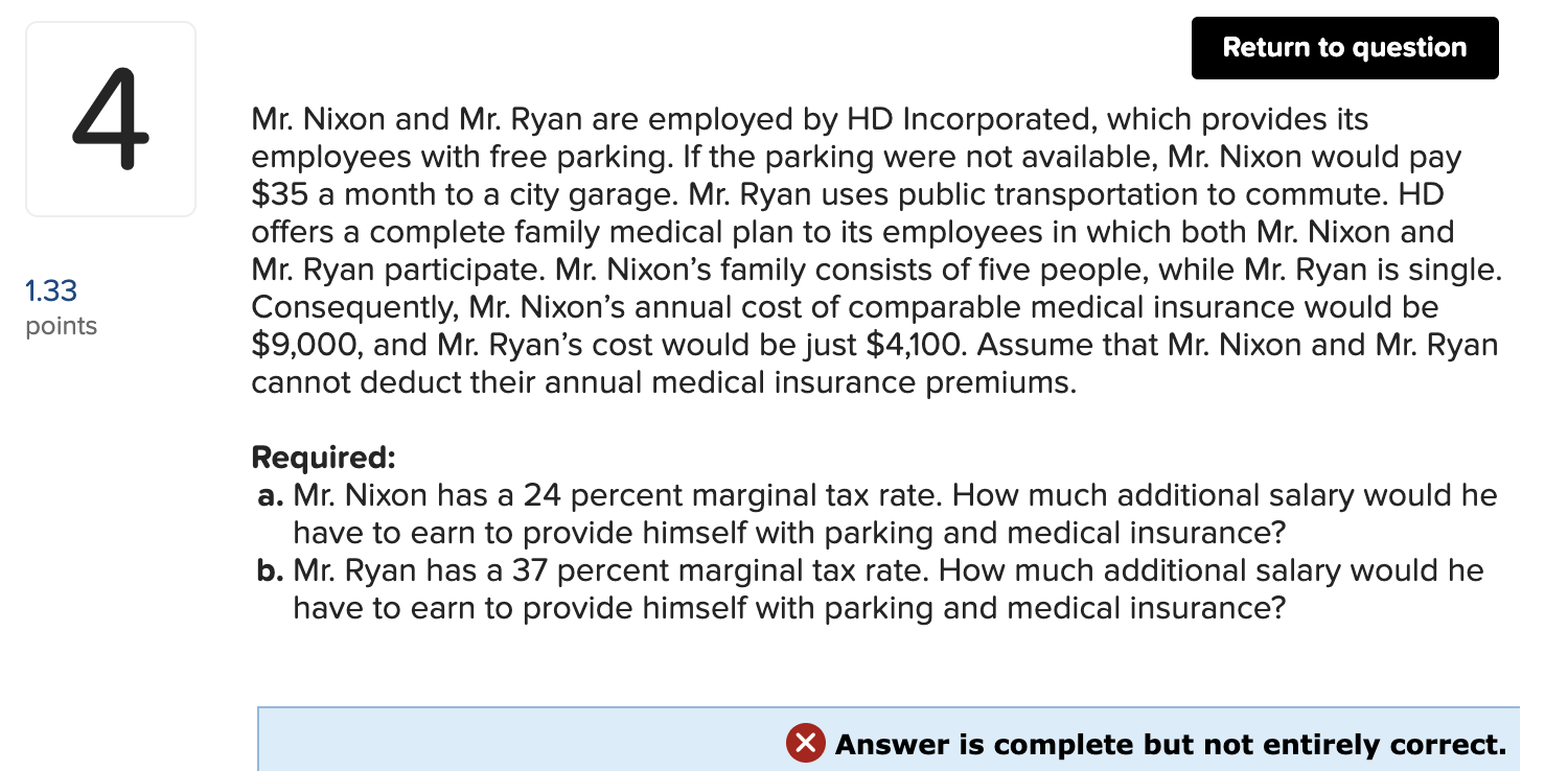 Return to question 4 Mr. Nixon and Mr. Ryan are employed