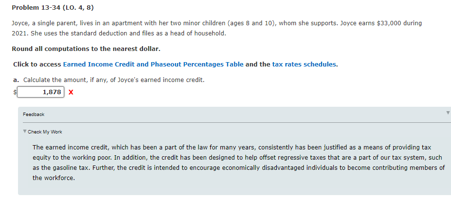 Problem 13-34 (LO. 4, 8) Joyce, a single parent, lives in