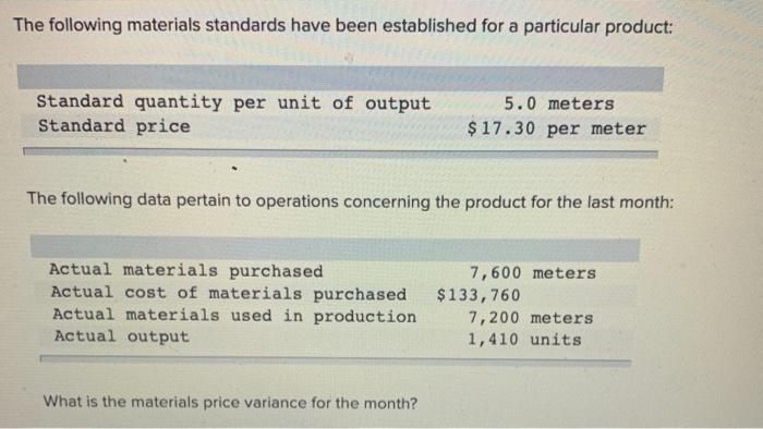  5 multiple choice The following materials standards have been established for