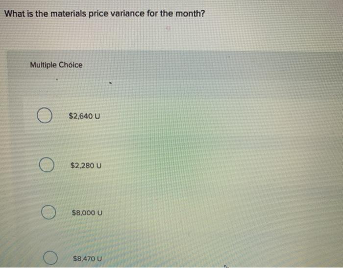 a particular product: Standard quantity per unit of output Standard price 5.0