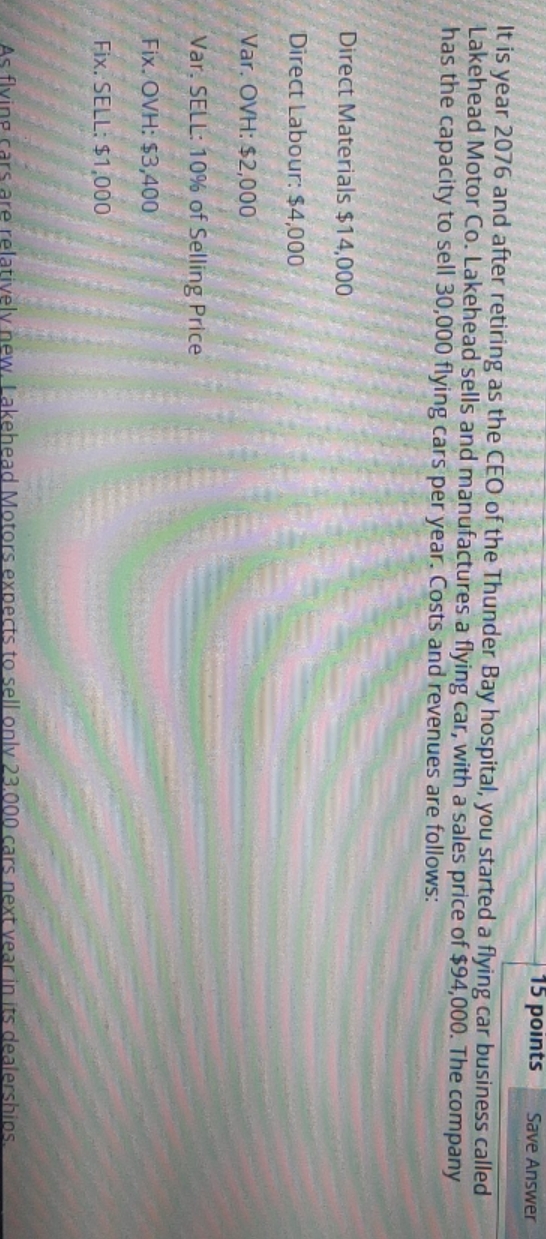 accountancy 15 points Save Answer It is year 2076 and after retiring