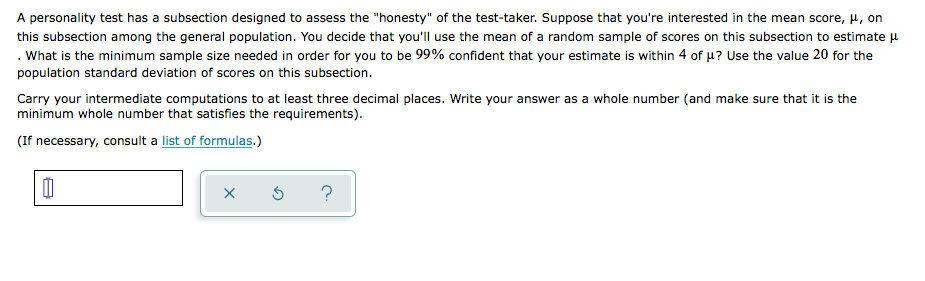 A personality test has a subsection designed to assess the "honesty"