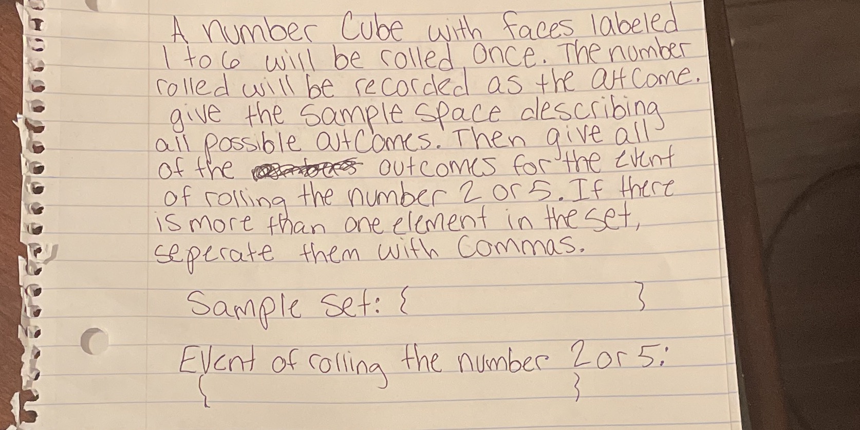 A number Cube with faces labeled I toc will be rolled