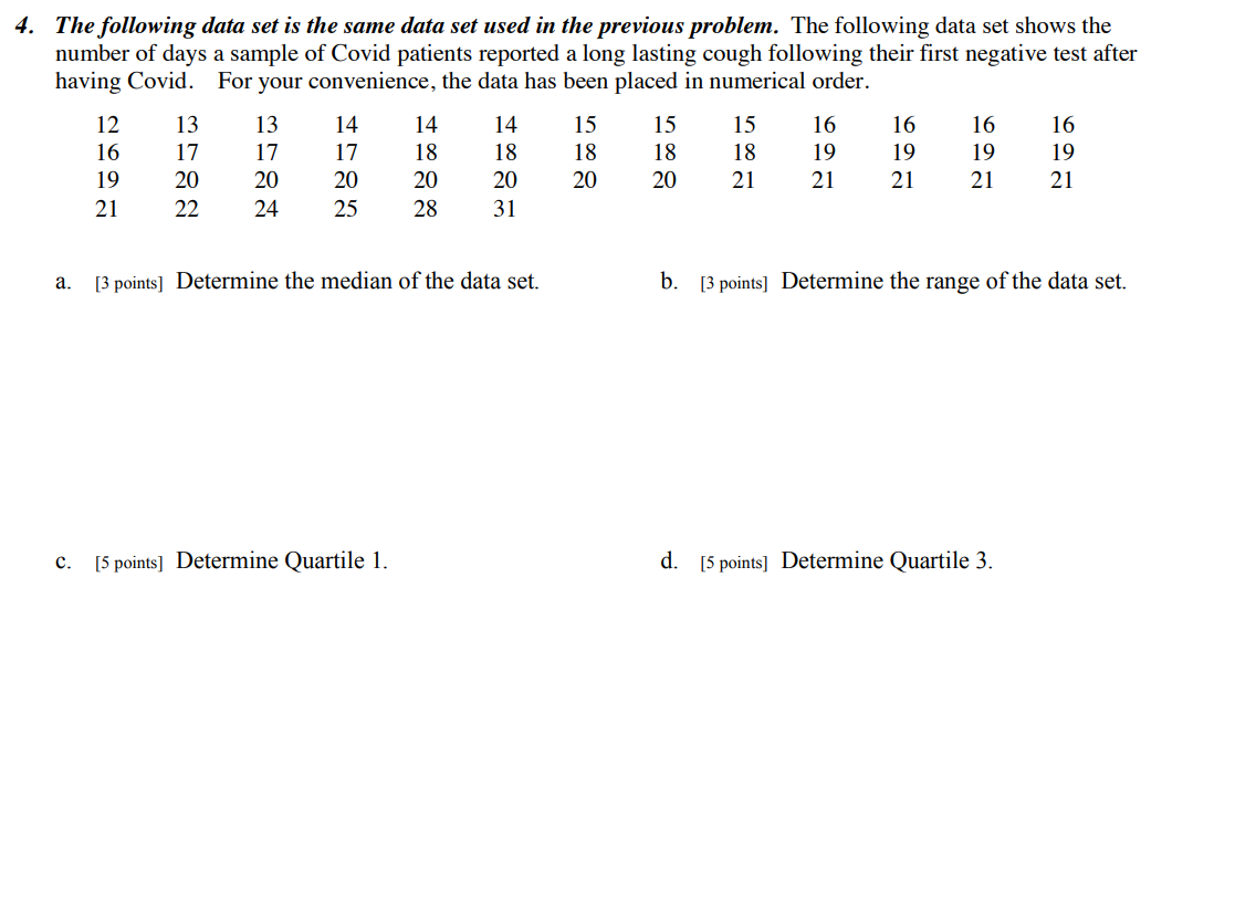  4. The following data set is the same data set used