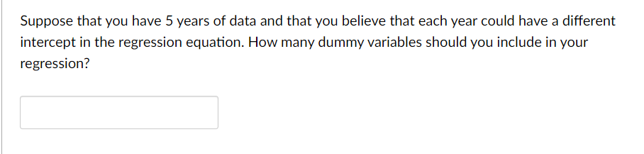 regression lines will be parallel with different Yintercepts in a plot of