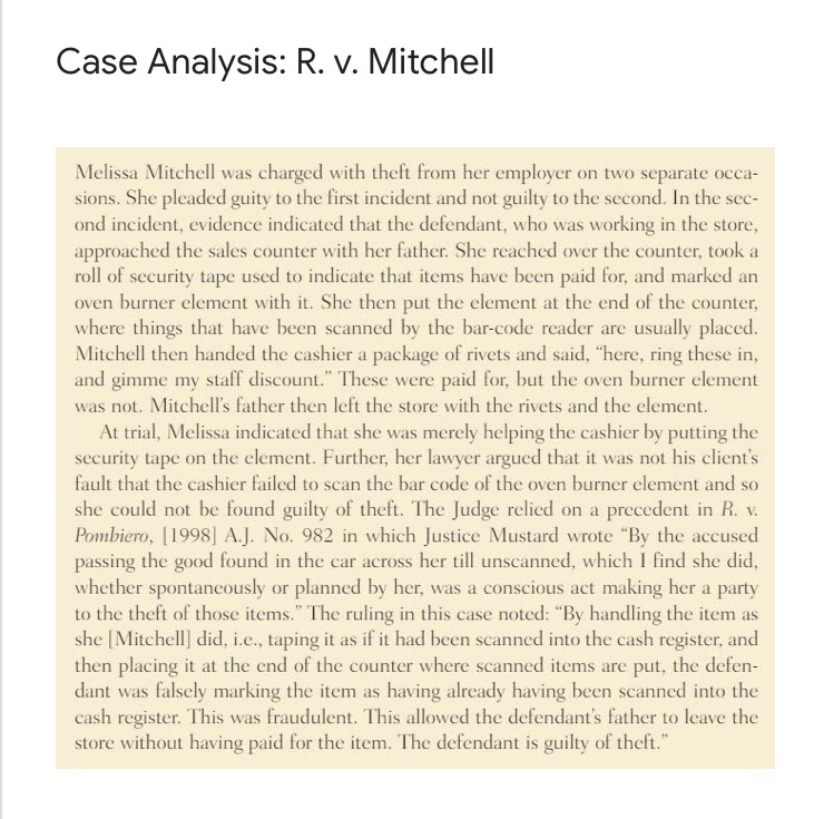  Case Analysis: R. v. Mitchell Melissa Mitchell was charged with theft