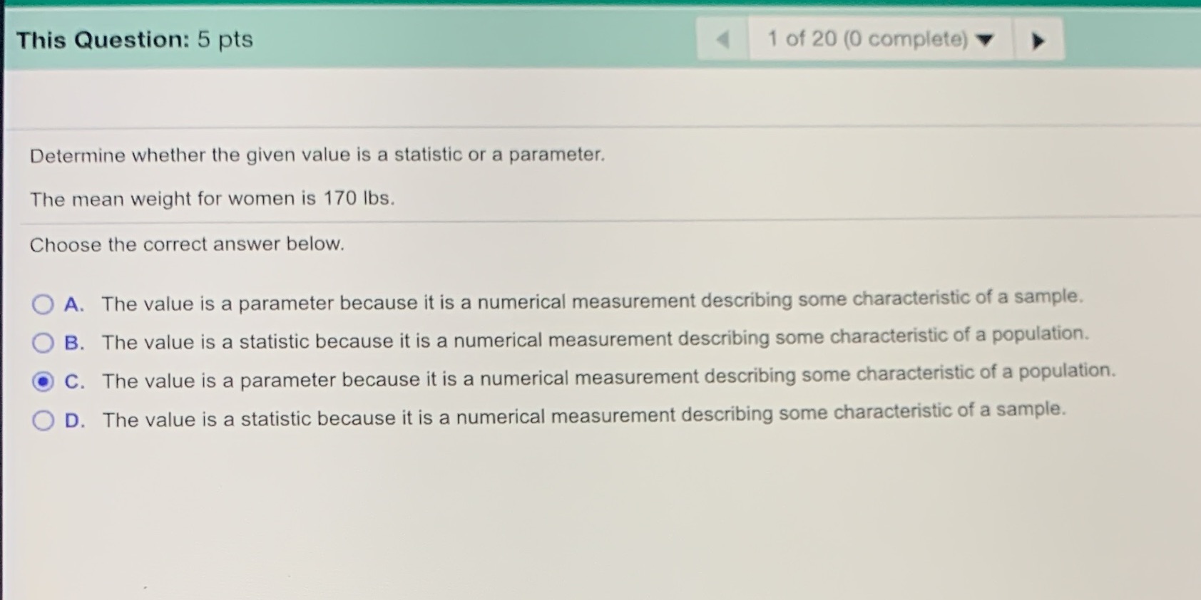 Which one do I choose? This Question: 5 pts 1 of 20
